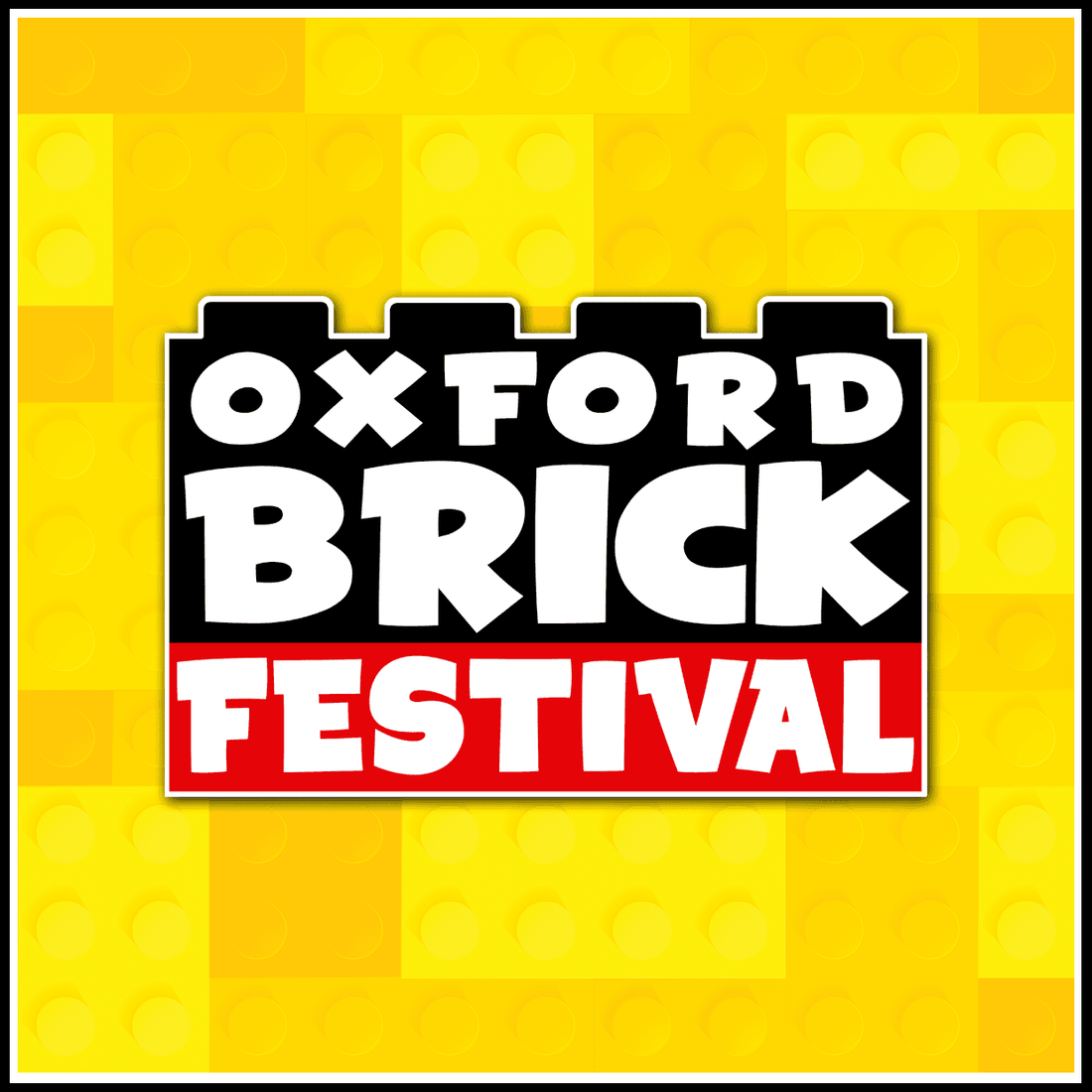 We'll be at the OXFORD Brick Festival. 14th June from 10am